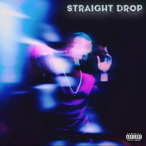 Straight Drop
