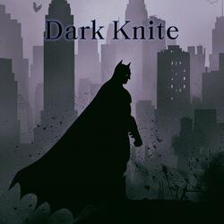 Dark Knite