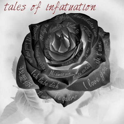 Tales Of Infatuation