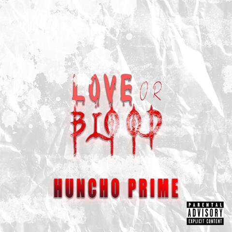 LOVE OR BLOOD