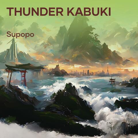 Thunder Kabuki