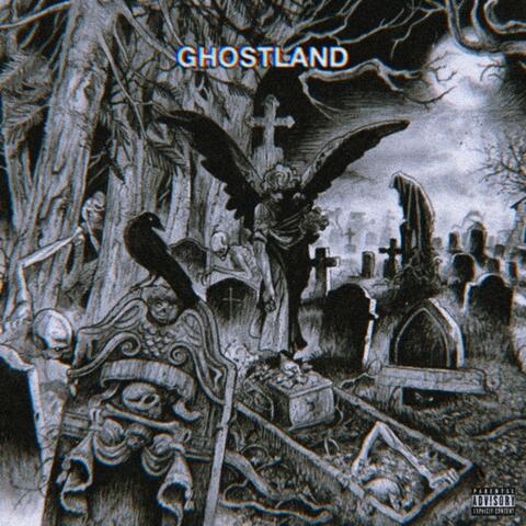 GHOSTLAND