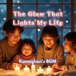 The Glow That Lights My Life