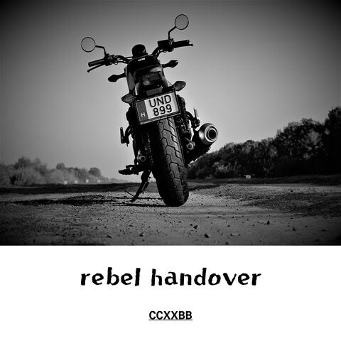 rebel handover