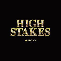 High Stakes
