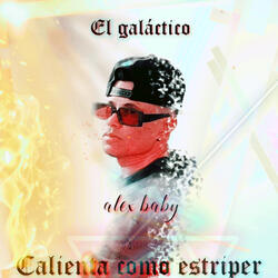 Calienta como estriper