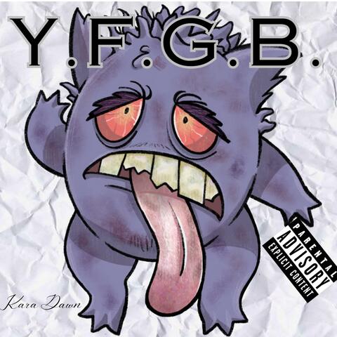 Y.F.G.B.
