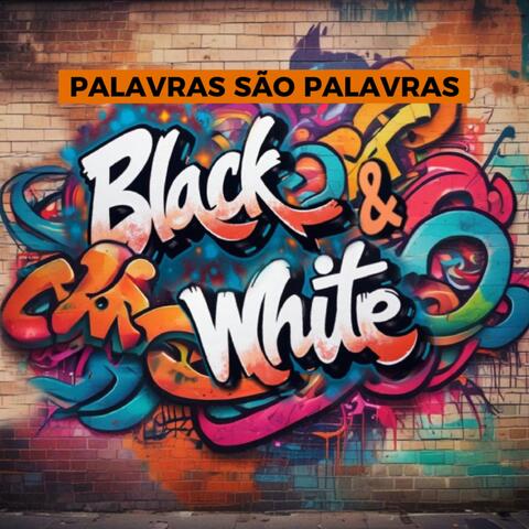 PALAVRAS SÃO PALAVRAS