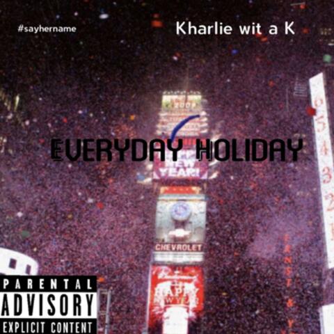 Everyday Holiday