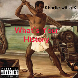 What’s Your History