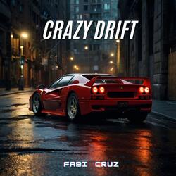 Crazy drift