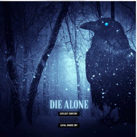 Die Alone