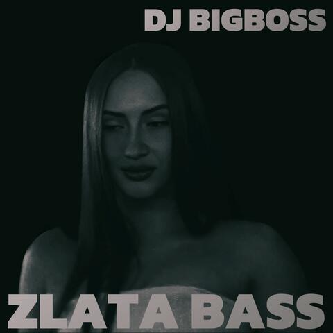 ZLATA BASS