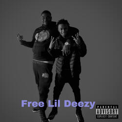Free Lil DEEZY Freestyle