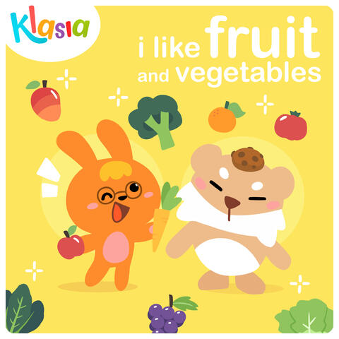 I Like Fruit And Vegetables
