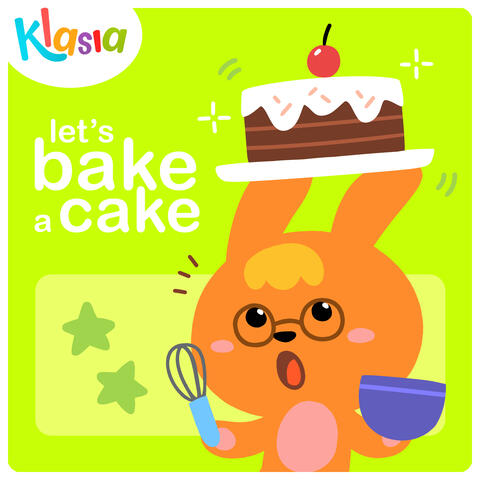 Let's Bake A Cake