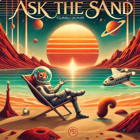 Ask the Sand