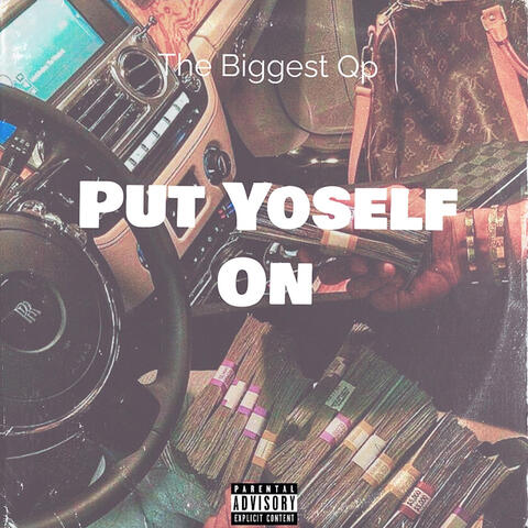 Put yoself On