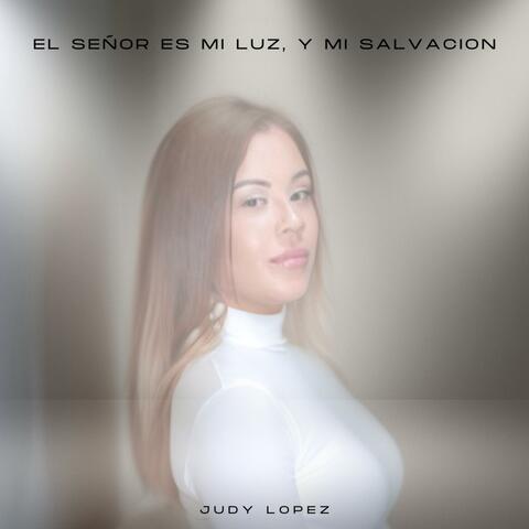 El Seńor Es Mi Luz, Y Mi Salvación