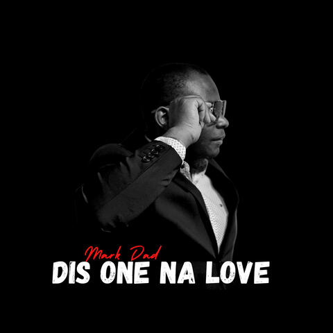 This One Na Love (Weh Dem Di Callam Say Love)