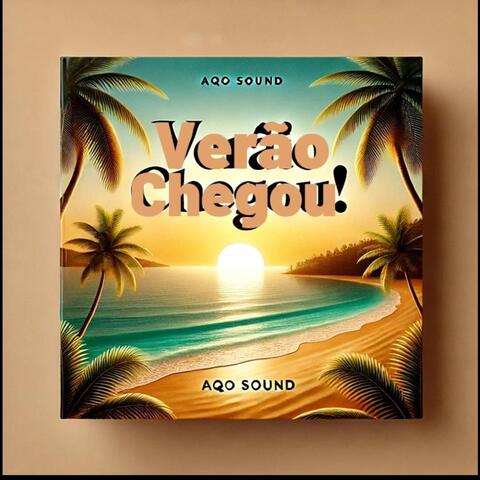 VERÃO CHEGOU!