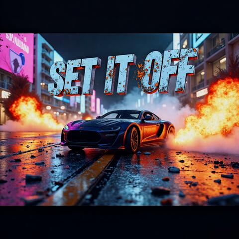 Set It Off