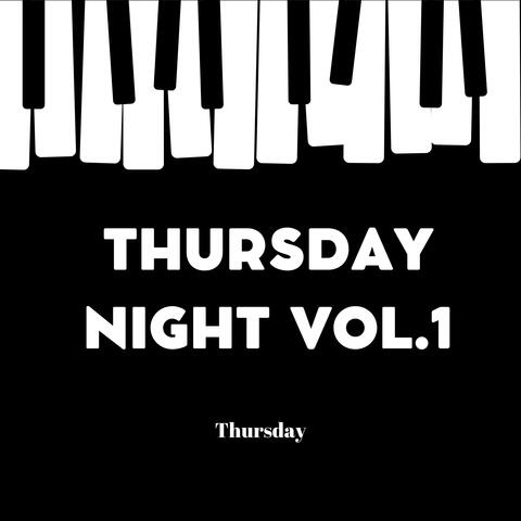Thursday Night Vol.1