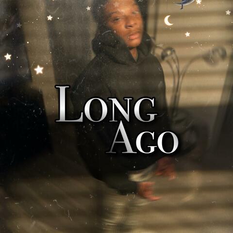Long Ago
