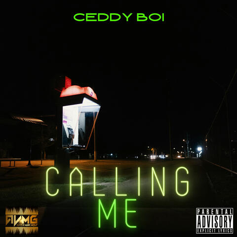 CALLING ME