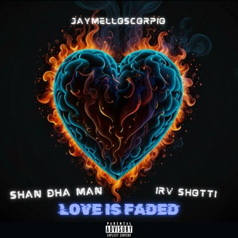 Love Is Faded