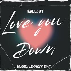 Love You Down