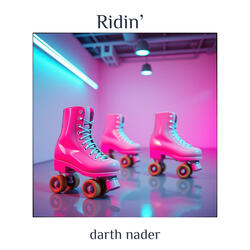Ridin'