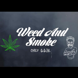 Weed & Smoke