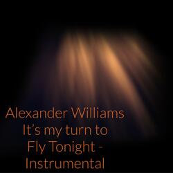 It's my turn to fly tonight - Instrumental