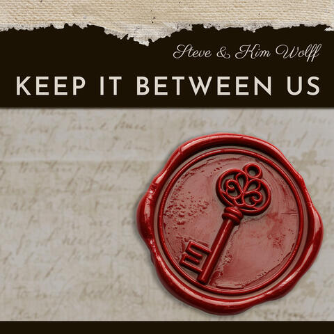 Keep It Between Us