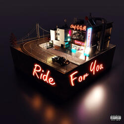 Ride For You