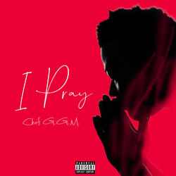 I Pray