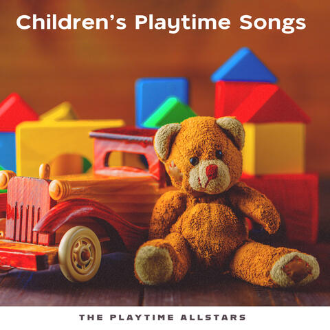 Children's Playtime Songs