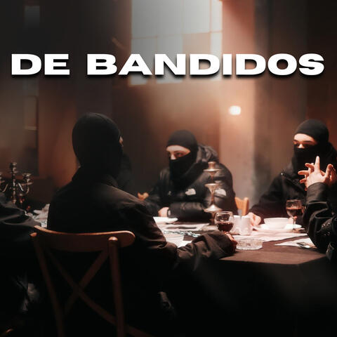 DE BANDIDOS