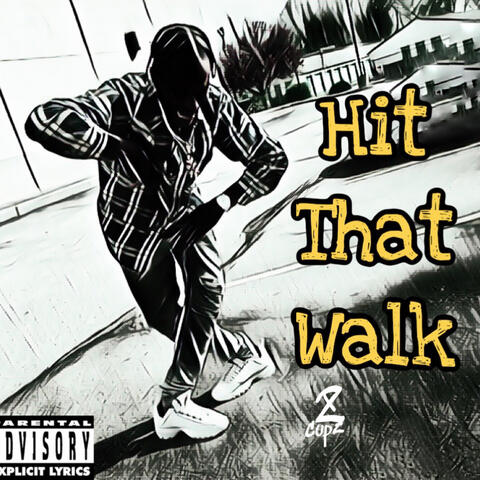 Hit That Walk