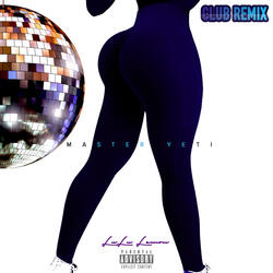 LuLu Lemon (Club Remix)