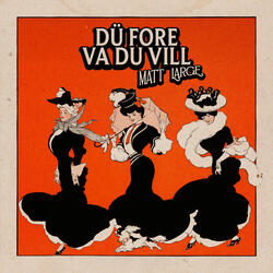 Dü Fore Va Du Vill