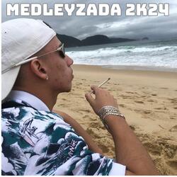 Medleyzada 2K24