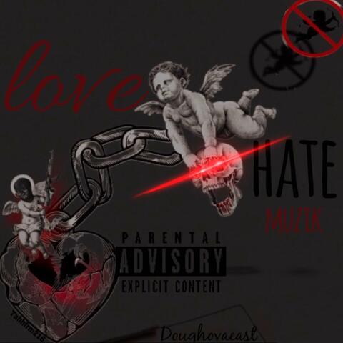 Love/Hate Muzik