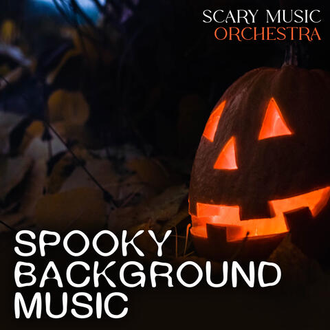 Spooky Background Music