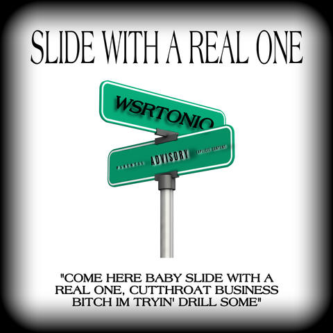 Slide With A Real One
