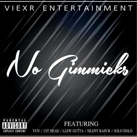 No Gimmicks