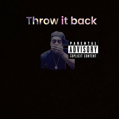 Throw It Back