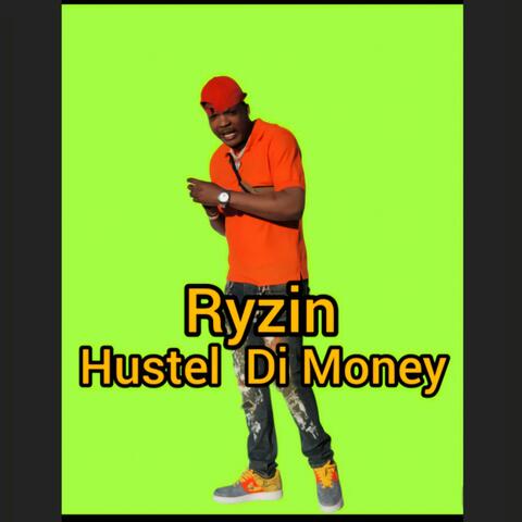 Hustel Di Money