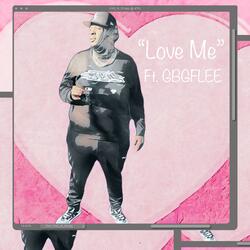 Love Me